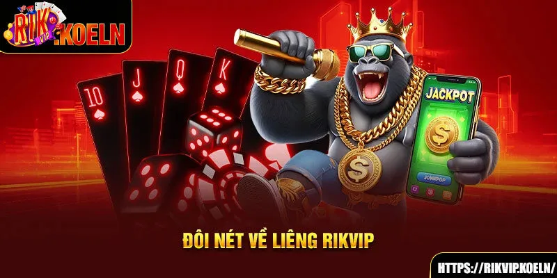 Đôi nét về liêng Rikvip Đôi nét về liêng Rikvip