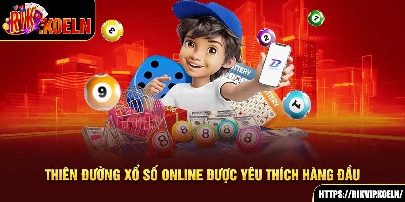 Thiên đường xổ số online được yêu thích hàng đầu Thiên đường xổ số online được yêu thích hàng đầu